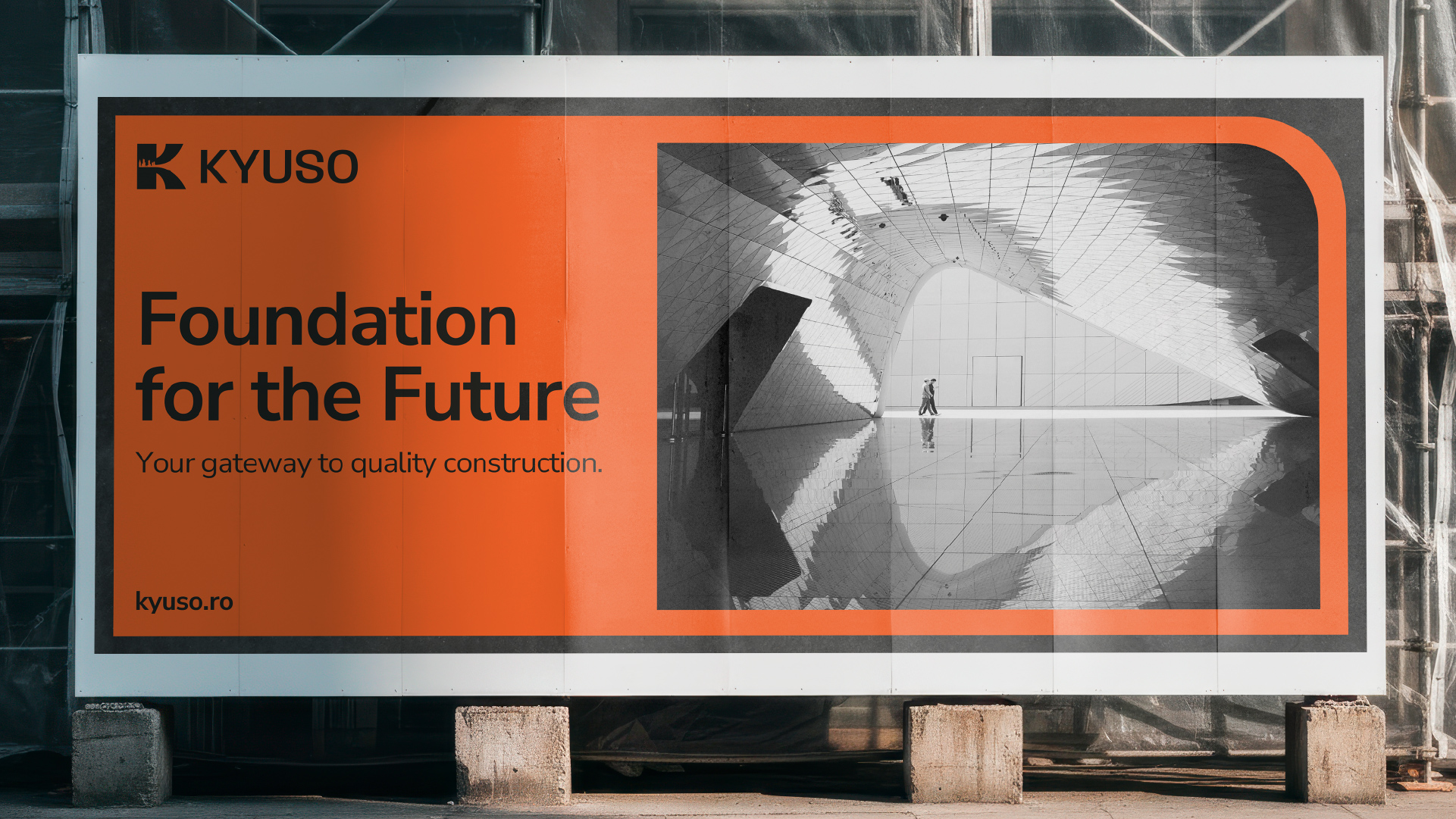 Kyuso brand identity on a construction-site billboard, "Foundation for the Future" campaign